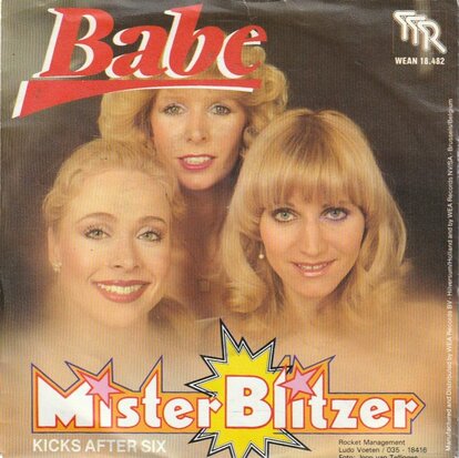 Babe - Mister Blitzer + Kicks after six (Vinylsingle)