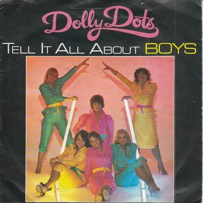 Dolly Dots - Tell it all about boys + Jerry (Vinylsingle)