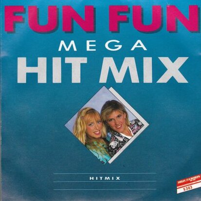 Fun Fun - Mega hit mix + Gimme some lovin' (Vinylsingle)