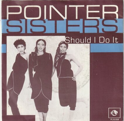 Pointer Sisters - Should I do it + Take my heart. take my.. (Vinylsingle)