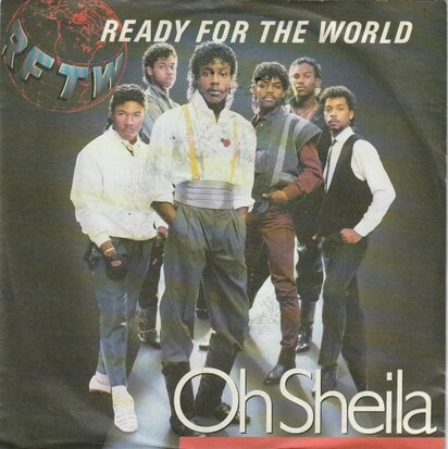 Ready for the World - Oh Sheila + I'm the one who loves you (Vinylsingle)