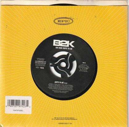 B2K - Uh Huh + Gots Ta Be (Vinylsingle)