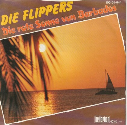Flippers - Die rote sonne von Barbados + Der sommer mit der (Vinylsingle)