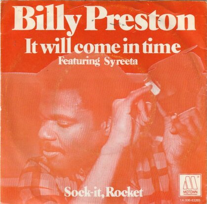 Billy Preston - It will come in time + Sock it, rocket (Vinylsingle)