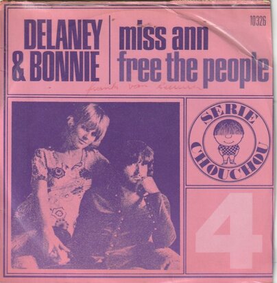 Delaney & Bonnie - Miss Ann + Free The People (Vinylsingle)