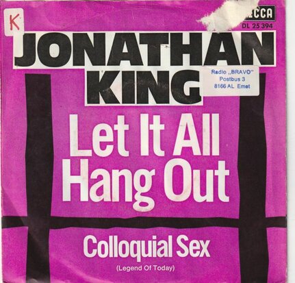 Jonathan King - Let it all hang out + Colloquial sex (Vinylsingle)