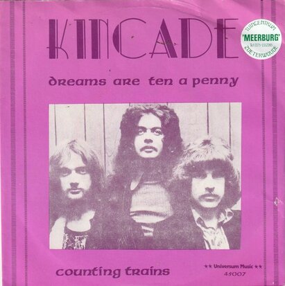 Kincade - Dreams are ten a penny + Counting trains (Vinylsingle)