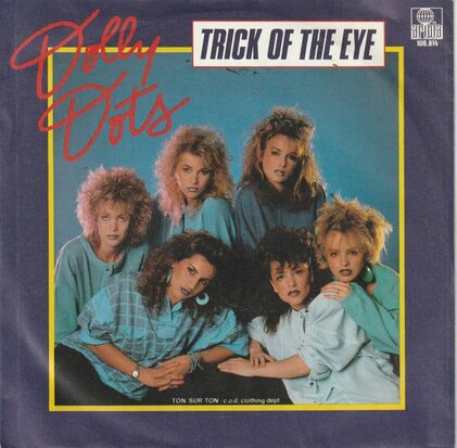 Dolly Dots - Trick of the eye + (special version) (Vinylsingle)