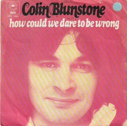 Colin Blunstone - Andorra + How could we dare to be wrong (Vinylsingle)