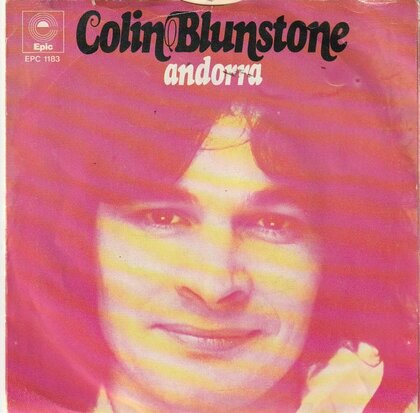 Colin Blunstone - Andorra + How could we dare to be wrong (Vinylsingle)
