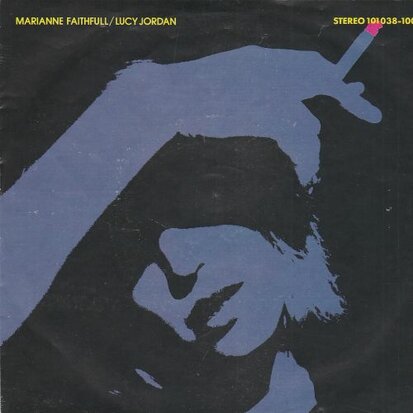 Marianne Faithfull - Ballad of Lucy Jordan + Brain drain (Vinylsingle)