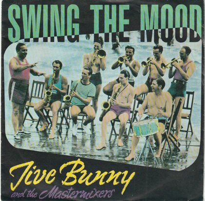 Jive Bunny - Swing the mood + Glenn Miller medley (Vinylsingle)