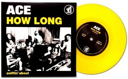 Ace - How long + Sniffin' about (Vinylsingle)