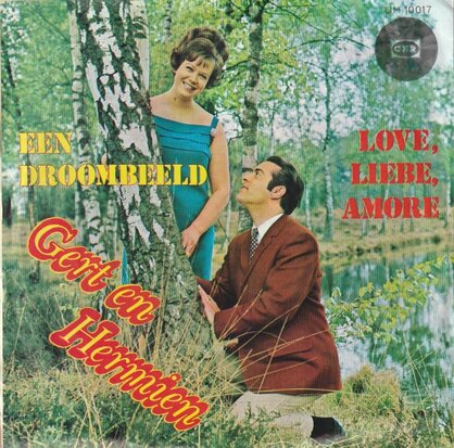 Gert & Hermien Timmerman - Een Droombeeld + Love, Liebe, Amore (Vinylsingle)