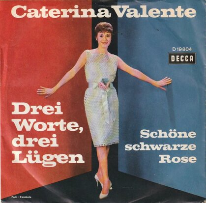 Caterina Valente - Drei worte drei lugen + Schone schwarze rose (Vinylsingle)