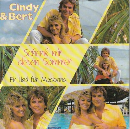 Cindy & Bert - Schenk Mir Diesen Sommer + Ein Lied Fur Madonna (Vinylsingle)