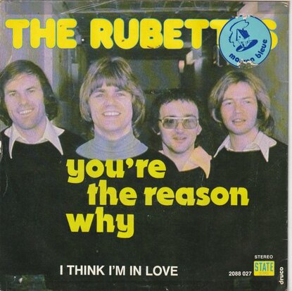 Rubettes - You're the reason why + Julia (Vinylsingle)