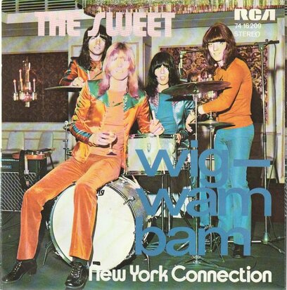 Sweet - Wig wam bam + New York connection (Vinylsingle)