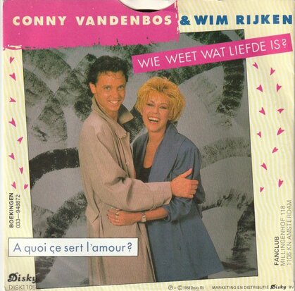 Conny van den Bos & Wim Rijken - Wie weet wat liefde is + A quoi ce sert l'amour (Vinylsingle)