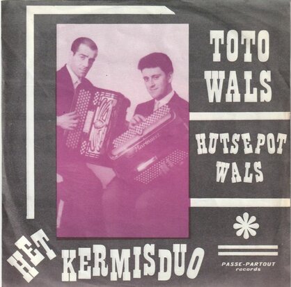 Kermis Duo - Toto Wals + Hutsepot Wals (Vinylsingle)