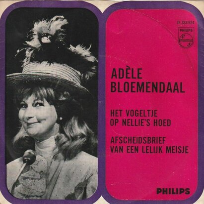 Adele Bloemendaal - Het Vogeltje Op Nellie's Hoed + Afscheidsbrief Van Een Lelijk Meisje (Vinylsingle)