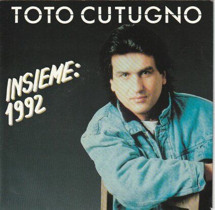 Toto Cutugno - Insieme 1992 + (Instr.) (Vinylsingle)