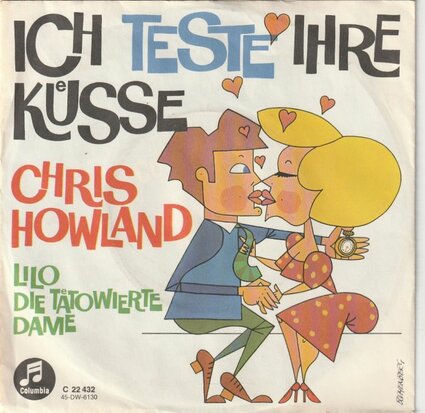 Chris Howland - Ich Teste Ihre Kusse + Lilo Die Tatowierte Dame (Vinylsingle)