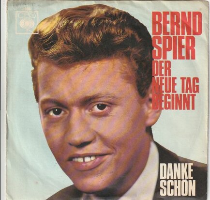 Bernd Spier - Der Neue Tag Beginnt + Dankeschon (Vinylsingle)