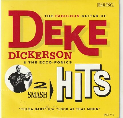Deke Dickerson - Tulsa Baby + Look At That Moon (Vinylsingle)