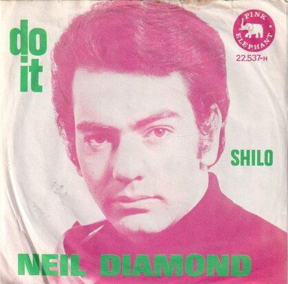 Neil Diamond - Do it-Shilo (Vinylsingle)