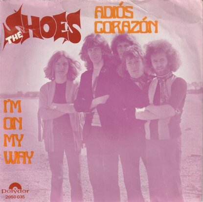 Shoes - Adios Corazon + I'm on my way (Vinylsingle)
