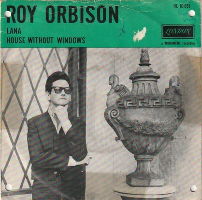 Roy Orbison - Lana + House without windows (Vinylsingle)