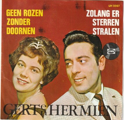 Gert & Hermien Timmerman - Geen rozen zonder doornen + Zolang er sterren stralen (Vinylsingle)