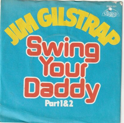 Jim Gilstrap - Swing your daddy + (part II) (Vinylsingle)