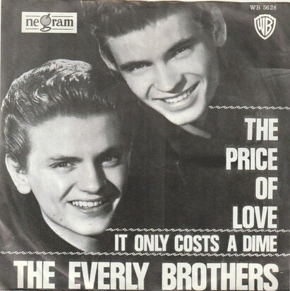 Everly Brothers - The price of love + It only costs a dime (Vinylsingle)