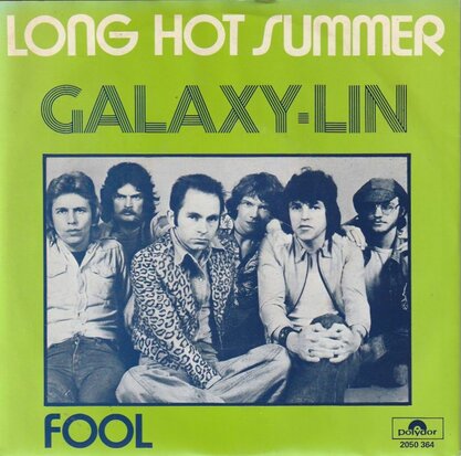 Galaxy Lin - Long hot summer + Fool (Vinylsingle)