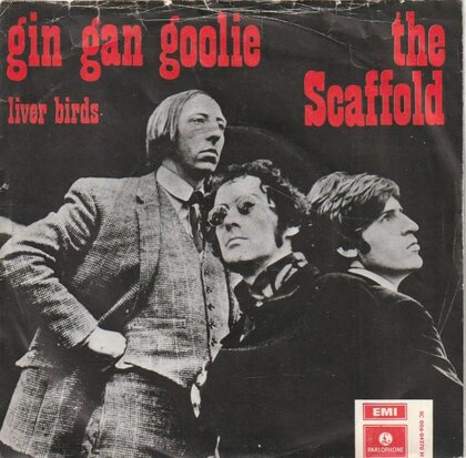 Scaffold - Gin Gan Goolie + Liver Birds (Vinylsingle)