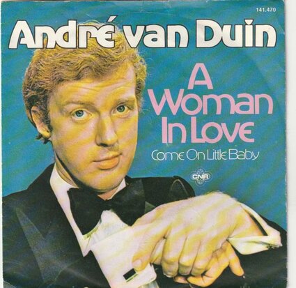 Andre van Duin - A woman in love + Come on little baby (Vinylsingle)