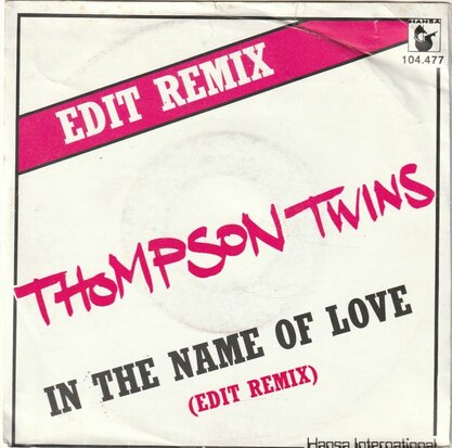 Thompson Twins - In the name of love + In the beginning (Vinylsingle)