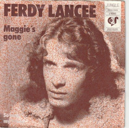 Ferdy Lancee - Maggie's gone + So long my friend (Vinylsingle)
