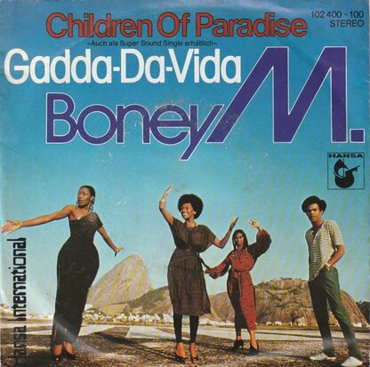 Boney M. - Children of paradise + Gadda da vida (Vinylsingle)