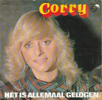 Corry Konings - Het is allemaal gelogen + Zaterdagavond (Vinylsingle)