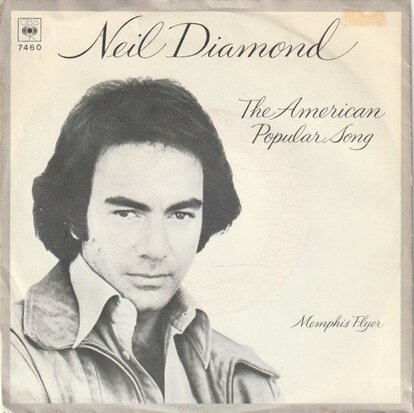 Neil Diamond - American popular song + Memphis flyer (Vinylsingle)