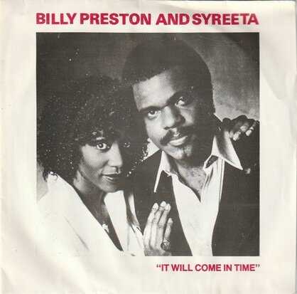 Billy Preston & Syreeta - It will come in time + Sock it, rocket (Vinylsingle)