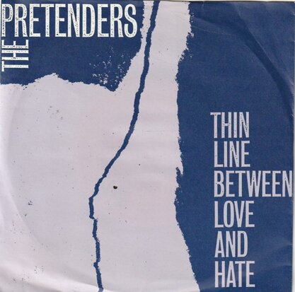 Pretenders - Thin line between love and hate + Time. (Vinylsingle)
