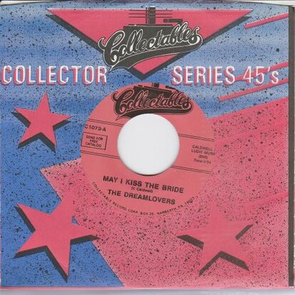 The Dreamlovers - May I Kiss The Bride +Time (Vinylsingle)
