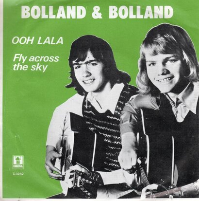 Bolland & Bolland - Ooh lala + Fly across the sky (Vinylsingle)