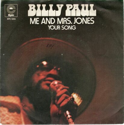Billy Paul - Me and mrs. Jones + Your song (Vinylsingle)
