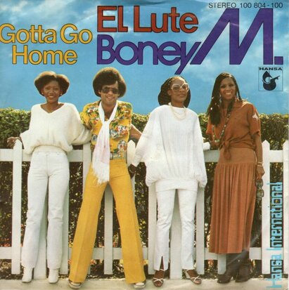 Boney M. - El lute + Gotta go home (Vinylsingle)