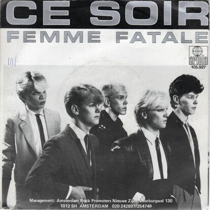 Ce Soir - Femme Fatale + Curtain of love (Vinylsingle)